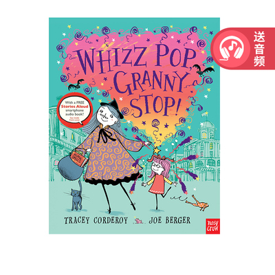 英文原版 Hubble Bubble Whizz! Pop! Granny Stop!  睡前绘本图画故事书 幼儿英语启蒙 Nosy Crow Stories Aloud 赠官方音频
