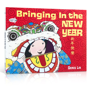 Year Lin Bringing Grace 幼儿生活常识培养 儿童英语启蒙画册传统文化学习绘本 New the 新年快乐 英文原版