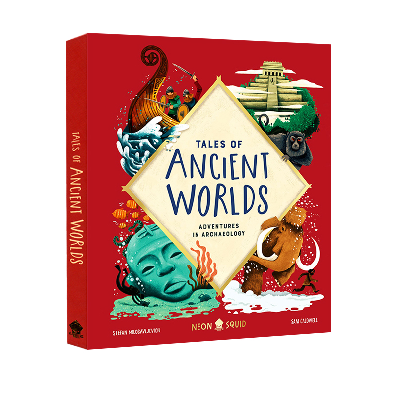 tales of ancient worlds 英文原版 考古学家的发现 古代世界的故事
