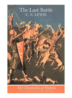 预售 纳尼亚传奇 第7部 经典封面平装 最后一战 Pauline Baynes插图 The Chronicles of Narnia 7 英文原版 C S Lewis