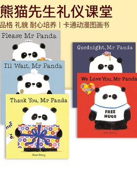 英文原版 熊猫先生礼仪课堂5册 Please/Thank you/I'll Wait/Goodnight/We love you Mr panda 品格礼貌耐心培养 卡通动漫图画书