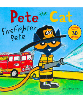 英文原版 Pete the Cat Firefighter Pete 消防员皮特猫 儿童图画故事书 亲子互动英语学习 附贴纸 James dean