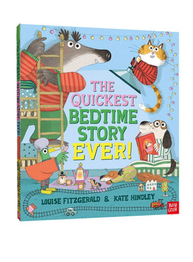 英文原版 The Quickest Bedtime Story Ever! 睡前故事书  亲子共读绘本图画书 Nosy Crow