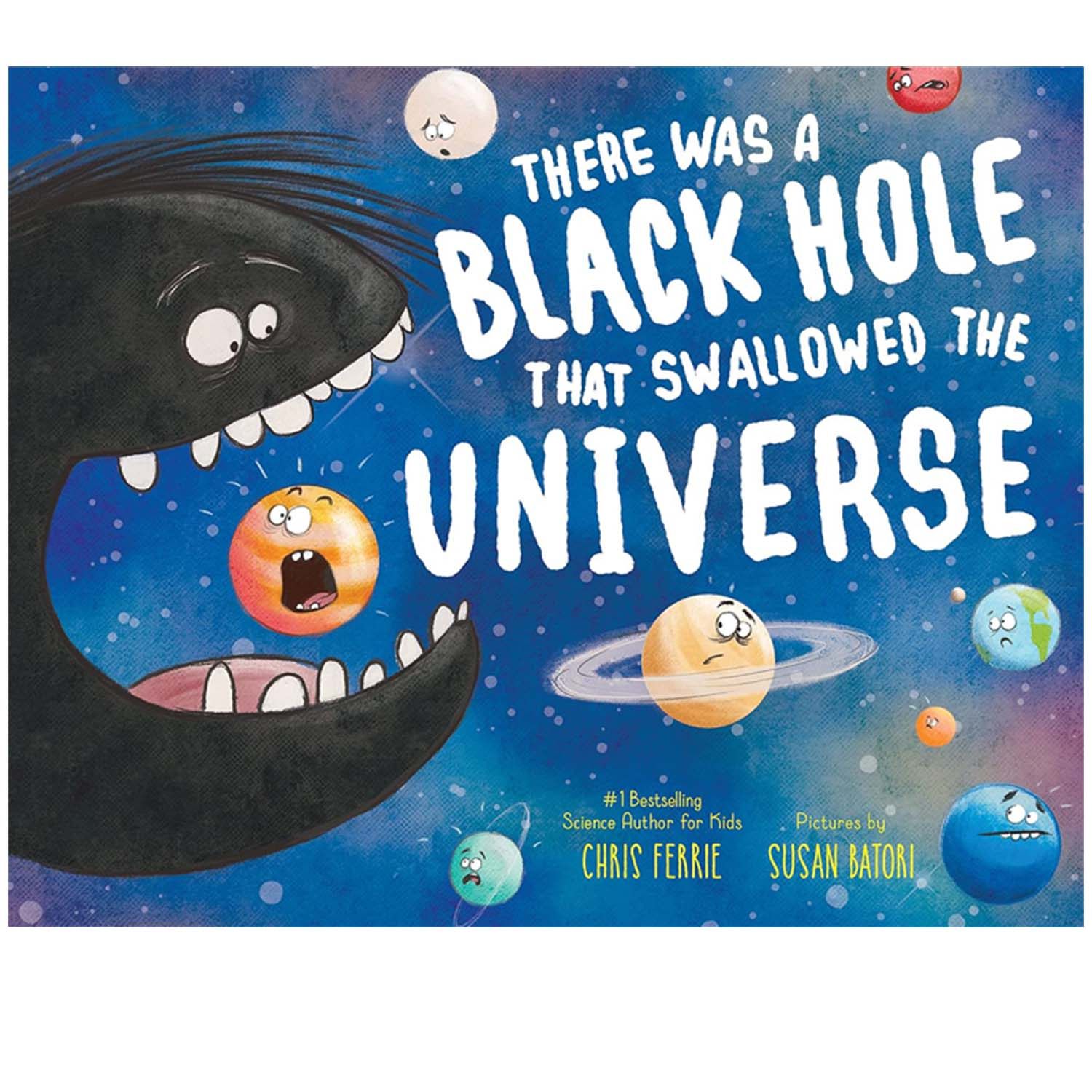 英文原版 There Was a Black Hole that Swallowed the Universe 有个黑洞吞掉了整个宇宙 知识科普绘本 宇宙探秘