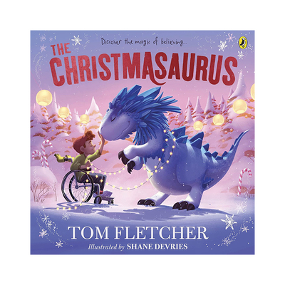 预售 The Christmasaurus 圣诞恐龙 Tom Fletcher 英文原版绘本 3-6岁亲子读物