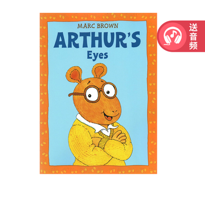 英文原版绘本 Arthur's Eyes 亚瑟小子的眼睛 吴敏兰书单推荐 Marc Brown 儿童启蒙图画故事书