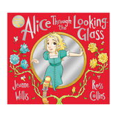 英文原版 Glass 童话寓言绘本 Through 预售 Looking Alice the 爱丽丝穿过镜子