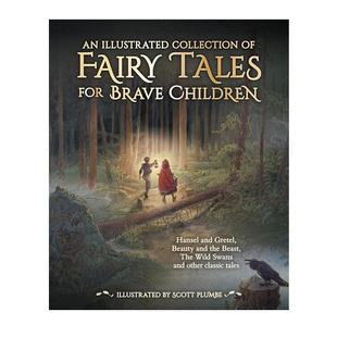 for 勇敢儿童童话集 Collection 儿童成长绘本图书 预售 勇敢冒险故事 Fairy Illustrated Children Brave Tales 英文原版 精装