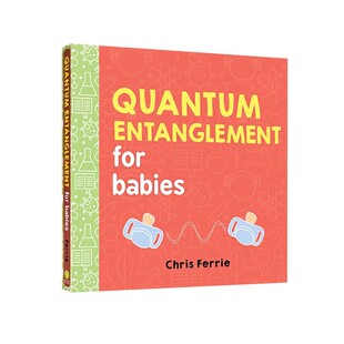 英文原版 宝宝智学园 Baby University:Quantum Entanglement for Babies 纸板书 宝宝的量子纠缠 科学主题 低幼启蒙认知