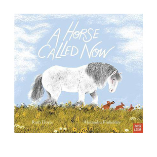 亲子共读图画书 Aloud赠官方音频 Horse Stories Crow Nosy 幼儿情感早教情绪管理 Now Called 英文原版