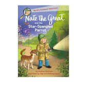 Parrot Great 小侦探内特 Star and 了不起 儿童章节桥梁书 the 英文原版 大侦探内特 Nate 初级插图小说 Spangled