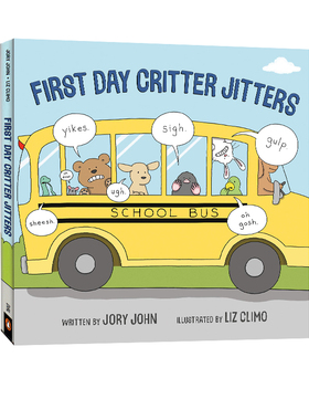 英文原版 First Day Critter Jitters 上学第 1天小动物很紧张 儿童友谊亲子启蒙读物 精装  你今天真好看插画师 Liz Climo