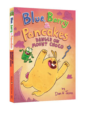 英文原版 Blue, Barry & Pancakes: 3 Danger On Mount Choco 精装 儿童友谊全彩漫画 青少年课外阅读故事书