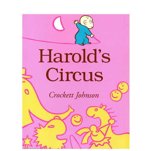 英文原版Harold's Circus 阿罗的马戏团平装 阿罗系列 儿童绘本