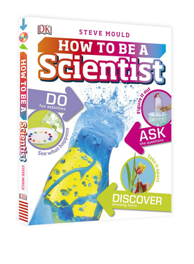 英文原版 DK儿童职业启蒙百科系列 科学家在做什么 DK How to Be a Scientist 8-12岁 儿童趣味科学实验书 图解科普读物