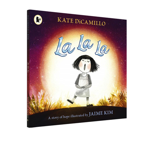 英文原版 La La La: A Story of Hope 希望能找到一个理解自己的人 平装绘本 3-6岁情感类故事书 Kate DiCamillo 凯特迪卡米洛
