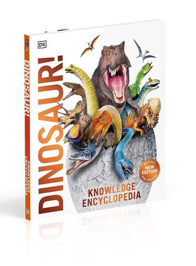 DK恐龙知识百科全书 英文原版 DK Knowledge Encyclopedia Dinosaur 超60种前所未见的史前生物 精装实景绘本 DK恐龙图解百科