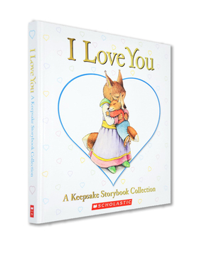 英文原版 I Love You A Keepsake Storybook Collection 我爱你精装5个故事合辑 儿童睡前故事图画书 亲子绘本
