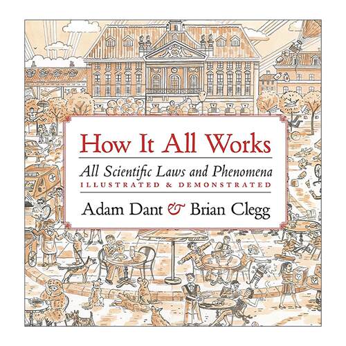 英文原版 How It All Works 万物如何运转 全景解说世间万象的科学原理 亚当·丹特 精装 Adam Dant 英文版 进口英语原版书籍