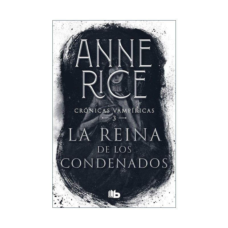 原版 La reina de los condenados The Queen of the Damned 吸血鬼编年史3 吸血鬼女王 西班牙语版 Anne Rice 进口原版书籍