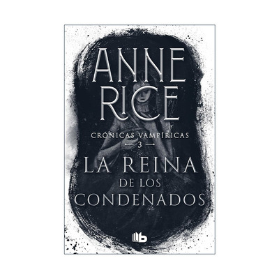 原版 La reina de los condenados The Queen of the Damned 吸血鬼编年史3 吸血鬼女王 西班牙语版 Anne Rice 进口原版书籍