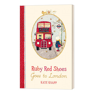 Ruby Red Shoes Goes To London 红鞋子露比 游伦敦 精装 英文原版儿童英语启蒙认知图画故事书 英文版 进口英语绘本书籍