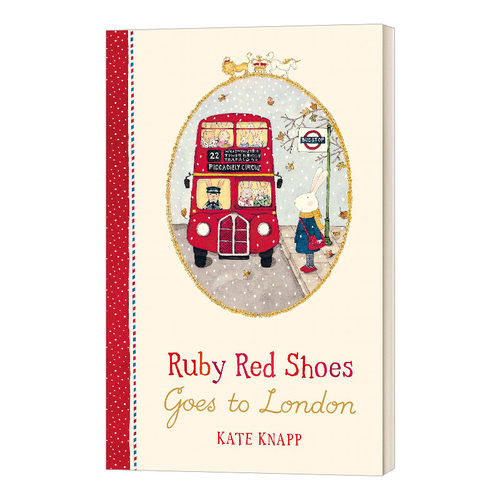Ruby Red Shoes Goes To London 红鞋子露比 游伦敦 精装 英文原版儿童英语启蒙认知图画故事书 英文版 进口英语绘本书籍