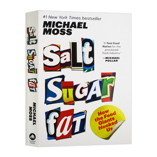 迈克尔 糖 养生科普 Michael Fat Food Hooked the 英文原版 How 进口英语书 Moss Salt 脂肪如何吸引我们 Sugar 莫斯 Giants 盐