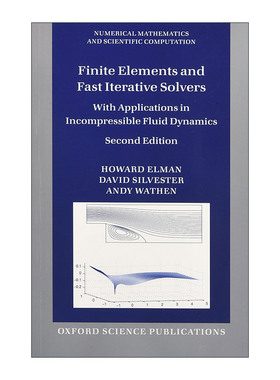 英文原版 Finite Elements and Fast Iterative Solvers 有限元和加速迭代求解器 英文版 进口英语原版书籍