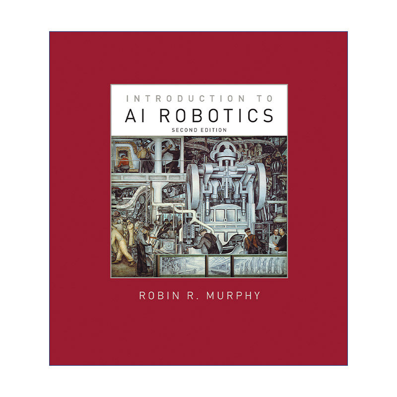 Introduction to AI Robotics 人工智能机器人学导论 第二版 精装 Robin R. Murphy 英文原版计算机理论读物 进口英语书籍