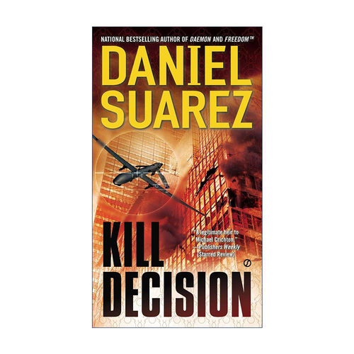 英文原版 Kill Decision 云端杀机 惊悚冒险小说 Daniel Suarez 英文版 进口英语原版书籍