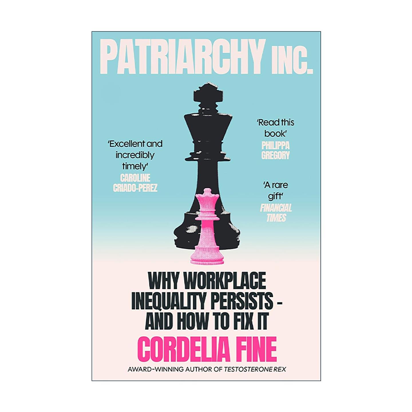 英文原版 Patriarchy Inc 父权公司 职场性别不平等的顽固与悖论 Cordelia Fine 性别研究 职场社会学 社会批判 进口英语原版书籍