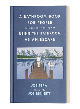 英文原版 A Bathroom Book for People Not Pooping or Peeing but Using the Bathroom as an Escape 精装漫画 进口英语原版书籍