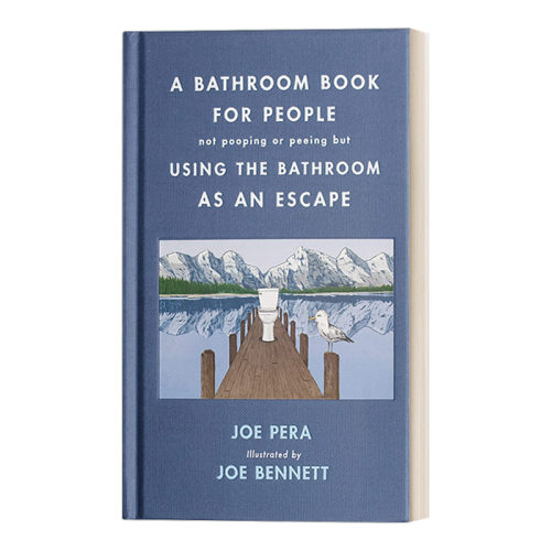 英文原版 A Bathroom Book for People Not Pooping or Peeing but Using the Bathroom as an Escape 精装漫画 进口英语原版书籍