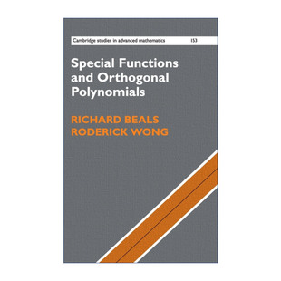 数学专业读物进口书籍 精装 Functions and Orthogonal Special 剑桥高等数学研究系列 特殊函数和正交多项式 Polynomials 英文原版