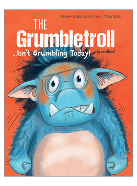 英文原版 The Grumbletroll Isn’t Grumbling Today 爱发脾气的小怪兽系列 不 我不可以生气 英文版 进口英语原版书籍