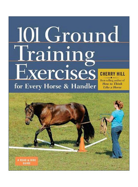 英文原版 101 Ground Training Exercises for Every Horse & Handler 地面训马练习 英文版 进口英语原版书籍