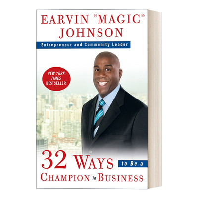 英文原版 32 Ways to Be a Champion in Business 商场夺冠32招 Earvin 