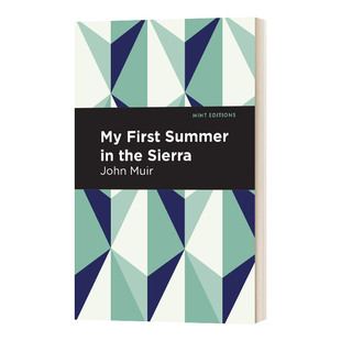 My First Summer in the Sierra 约翰·缪尔 夏日走过山间 英文原版人物传记
