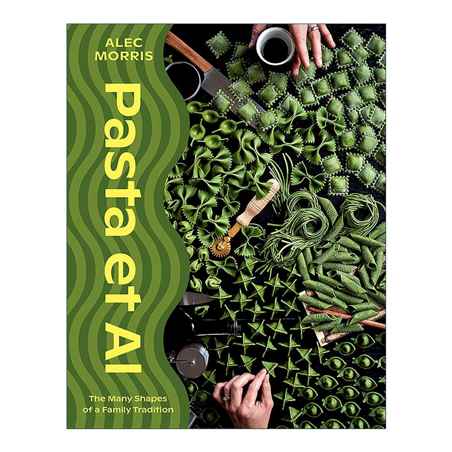 英文原版 Pasta Et Al 手工意大利面食谱精装 英文版 进口英语原版书籍
