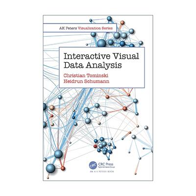 英文原版 Interactive Visual Data Analysis 可视化指南 数据分析与数据交互 英文版 进口英语原版书籍