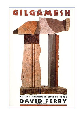 Gilgamesh: A New Rendering in English Verse 吉尔伽美什 新诠释