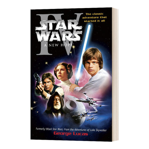 新希望 星球大战4  A New Hope Star Wars Episode IV 英文原版科幻小说 进口英语书籍