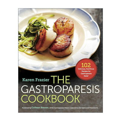 英文原版 The Gastroparesis Cookbook 胃轻瘫综合症食谱 英文版 进口英语原版书籍