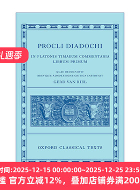 普罗克鲁斯 论柏拉图蒂迈欧篇 卷一 精装 Proclus Commentary on Timaeus  Book 1 Procli Diadochi  英文原版哲学读物 进口书籍