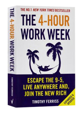 每周工作4小时 英版 The 4-Hour Work Week 纽约时报畅销书 Timothy Ferriss 英文原版自我管理读物 进口英语书籍