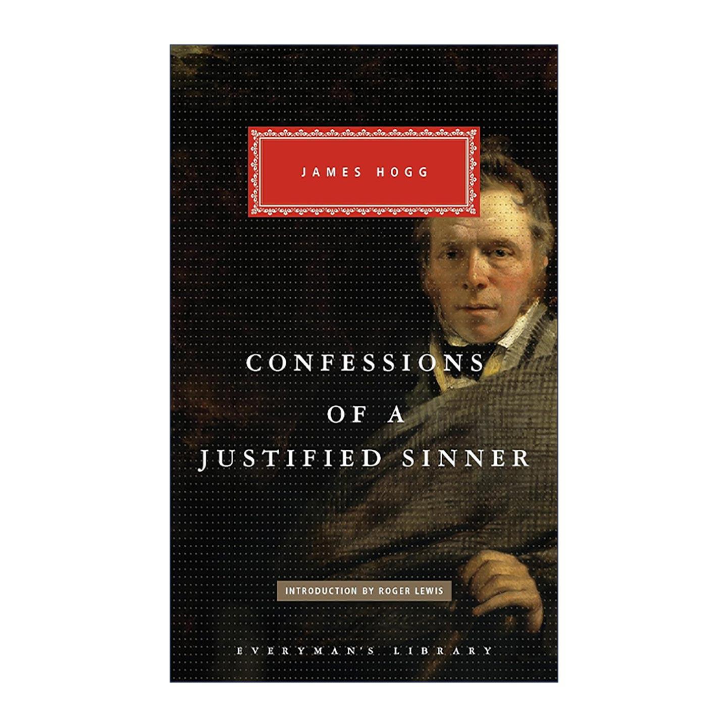 英文原版 Confessions Of A Justified Sinner 一个清白罪人的忏悔 詹姆斯·霍格 Everyman精装收藏版 英文版 进口英语原版书籍