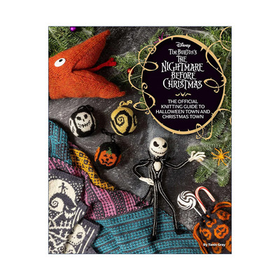 英文原版 Disney Tim Burton's The Nightmare Before Christmas 迪士尼蒂姆伯顿节前的噩梦 官方编织指南 精装 进口英语原版书籍