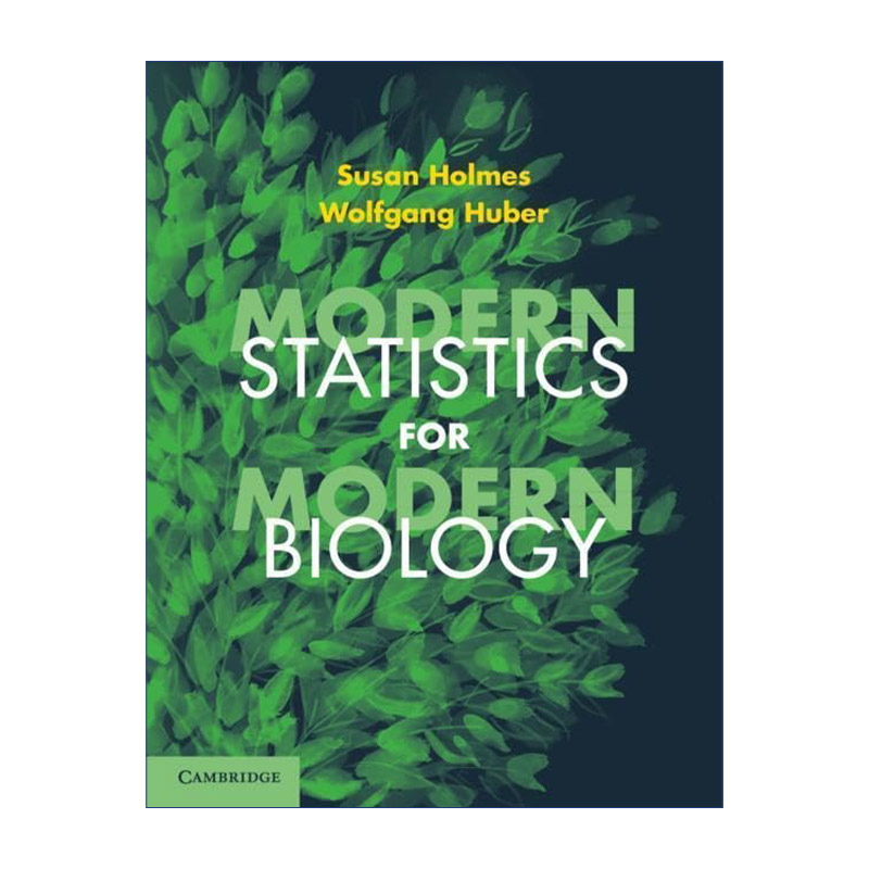 英文原版 Modern Statistics for Modern Biology 现代生物学所需要的现代统计学 Susan Holmes 英文版 进口英语原版书籍