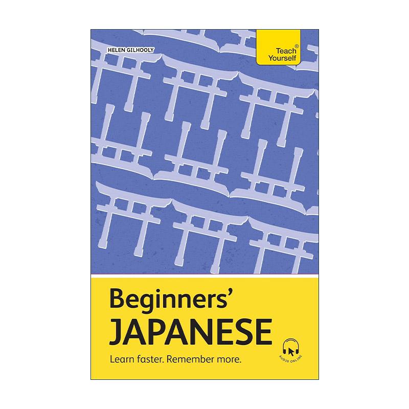 原版 Beginners' Japanese 日语学习入门指南 附免费音频资源 Teach Yourself 进口原版书籍